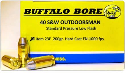 Ammunition Buffalo Bore Ammunition 444 ft lbs 40SW BBA 23F/20    40S         200 OUTDOORSMN     20/12 • Model: 444 ft lbs